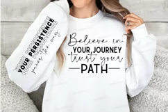 Believe In Your Journey Sleeve SVG, Motivational SVG Design Product Image 2