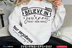 Believe In Your Journey Sleeve SVG, Motivational SVG Design Product Image 1