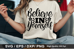 Believe In Yourself - Inspirational SVG Design Product Image 1