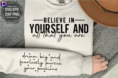 Believe in yourself and all that you are Sleeve SVG Product Image 1