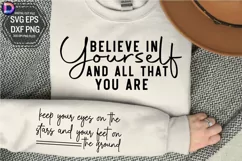 Believe in yourself and all that you are Sleeve SVG Product Image 1