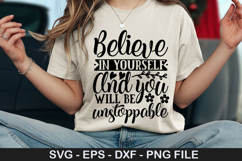 Believe in yourself and you SVG - Motivational Design Product Image 1