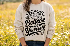 Believe In Yourself SVG PNG Motivational Quote Product Image 2