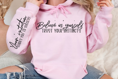 Believe in yourself trust your instincts Sleeve Svg Design Product Image 2