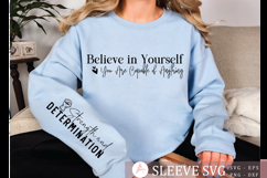 Believe in Yourself You Are Capable of Anything Sleeve SVG Product Image 2