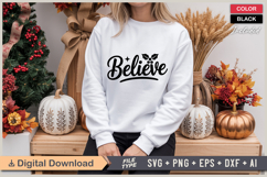 Believe SVG | Christmas SVG | Holiday SVG | Xmas SVG Product Image 2