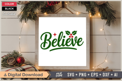 Believe SVG | Christmas SVG | Holiday SVG | Xmas SVG Product Image 6
