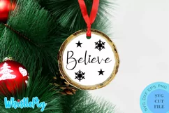 Believe Svg Christmas Ornament Svg Christmas Svg House Sign Product Image 1
