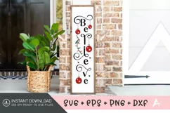 Believe SVG , Porch Christmas Sign SVG , Christmas SVG Product Image 1