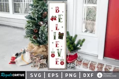 Believe SVG, Christmas Porch Sign SVG Design Product Image 1