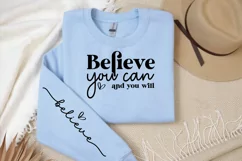 Believe you can and you will Sleeve SVG, Positive Quotes SVG Product Image 2