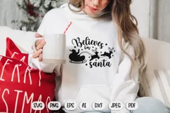 santa svg, believe svg, christmas svg, christmas svg files, svg christmas shirts, christmas png, christmas sign svg, holiday svg, christmas words svg, svg files for cricut, cricut svg, christmas squad svg, family christmas svg