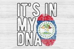 It's in my DNA Belize Flag Fingerprint PNG Sublimation Product Image 1
