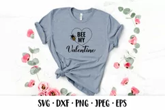 Bee My Valentine SVG. Funny Valentines quote. Shirt design Product Image 2