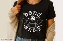 Bend And Snap SVG PNG T-shirt Design Product Image 2