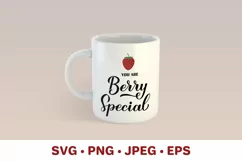You are berry special. Valentines quote. Strawberry pun SVG Product Image 2