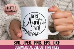 Best Auntie Ever SVG - Best Aunt SVG - Aunt Cut File SVG Product Image 3