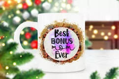Best Bonus Mom Ever Sublimation I Christmas Ornament Sublimation PNG