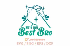 He's my bast bro, Best friend svg Product Image 1