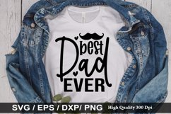 Best dad ever SVG - Father&#039;s Day Design Product Image 1