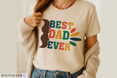 Best Dad Ever Father's Day SVG PNG T-shirt Design Product Image 1