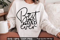 Best Dad Ever - Father's Day SVG Design Product Image 1