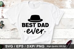 Best dad ever SVG - Father&#039;s Day Design Product Image 1