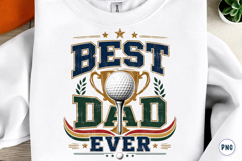 Best Dad Ever Club Champion Sublimation PNG Product Image 1
