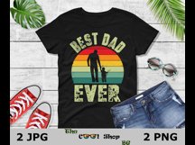 Best Dad Ever Png, Fathers Day Png, Dad Png, Best Dad Png Product Image 3