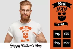 Best Dad ever, Fathers Day, Dad SVG