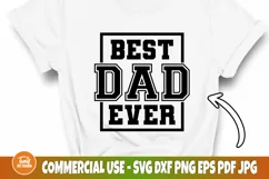 Best Dad ever svg | Fathers Day | dad's shirt svg | Dad Sign Product Image 2