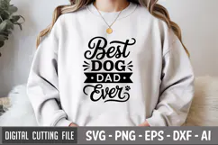 Best Dog Dad Ever SVG File | Dog Quotes SVG | Funny Dog SVG Product Image 1