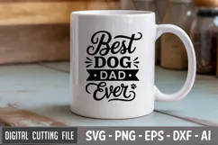 Best Dog Dad Ever SVG File | Dog Quotes SVG | Funny Dog SVG Product Image 2
