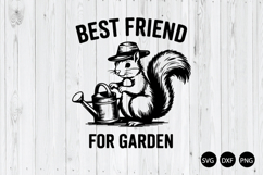 Best Friend For Garden SVG, Gardening SVG, Garden SVG Product Image 1