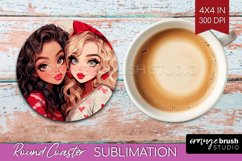 Valentine Girl Round Coaster - BFF Coaster PNG Sublimation Product Image 1