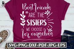 Best Friends Are The Sisters We Choose | BFF Quote SVG Product Image 1