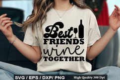 Best Friend SVG Design - Best Friends Wine Together Product Image 4