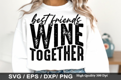 Best Friends SVG Design - Best Friends Wine Together Product Image 5