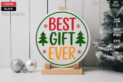 Best Gift Ever SVG | Christmas Round Sign SVG | Xmas SVG Product Image 1