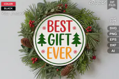 Best Gift Ever SVG | Christmas Round Sign SVG | Xmas SVG Product Image 2