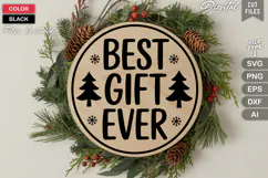 Best Gift Ever SVG | Christmas Round Sign SVG | Xmas SVG Product Image 3