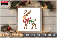 Best Gift Ever SVG | Christmas SVG | Holiday SVG | Xmas SVG Product Image 6
