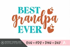 Best grandpa ever SVG, Family Quotes SVG, Grandparents SVG Product Image 1