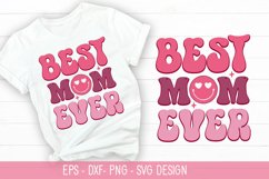 Best Mom Ever SVG - Mother's Day Retro Design Product Image 1