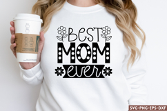 Best mom ever SVG, Mom SVG Product Image 1