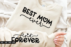 Best Mom Ever - Sleeve Design, T-Shirt Design Product Image 1