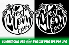 Best Mom Ever SVG | Mothers Day Svg | Mom Quote | Cut File Product Image 2