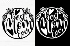 Best Mom Ever SVG | Mothers Day Svg | Mom Quote | Cut File Product Image 3