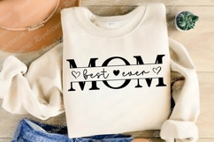 Best Mom Ever SVG Design, Mother&#039;s Day SVG Design Product Image 3