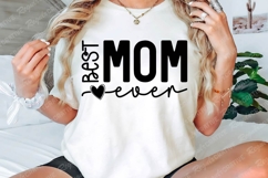 Best Mom Ever SVG Sublimation Design Product Image 2